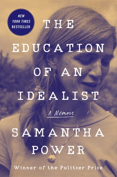 Varun Ghosh reviews 'The Education of an Idealist: A memoir' by Samantha Power